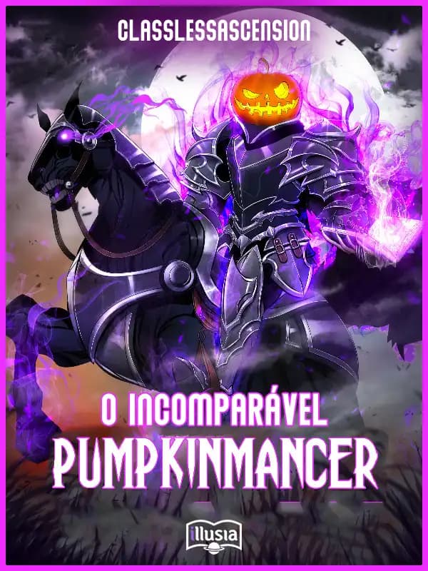 Capa de O Incomparável Pumpkinmancer