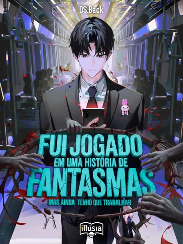 Capa de Fui Jogado em uma História de Fantasmas e Ainda Tenho que Trabalhar