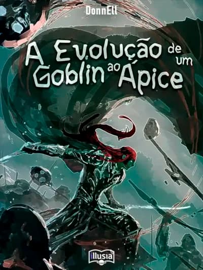Capa da novel A Evolução de um Goblin ao Ápice