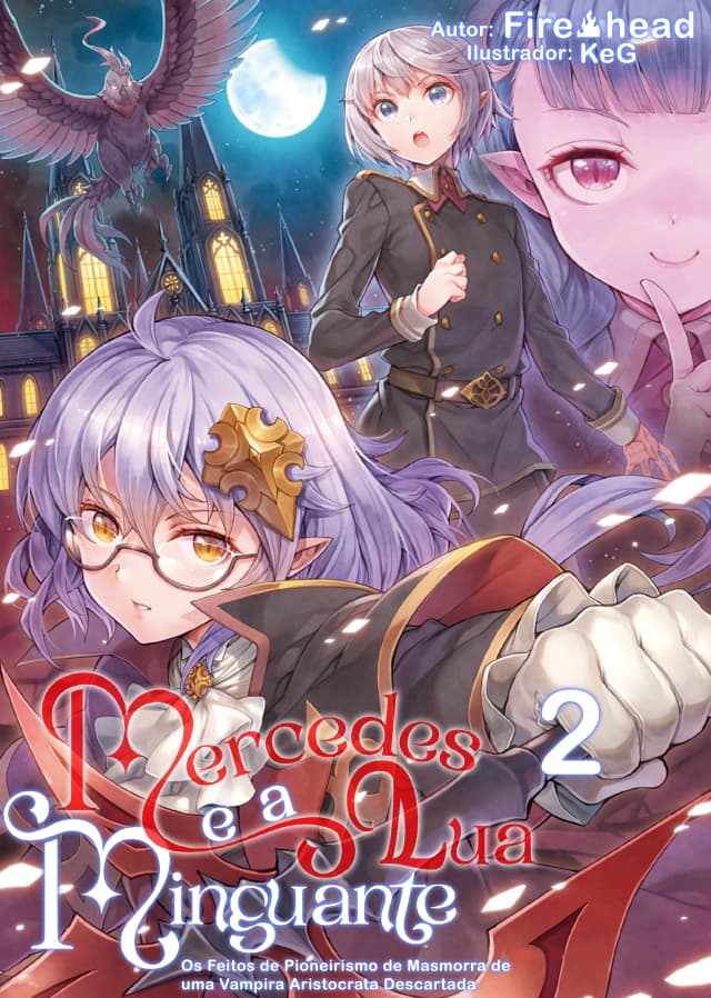 Capa da novel Mercedes e a Lua Minguante: Os Feitos de Pioneirismo de Masmorra de uma Vampira Aristocrata Descartada