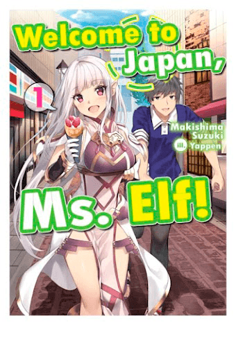 Capa da novel Welcome to Japan, Ms. Elf!