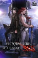 Capa de O Caçador Imortal de Classe SSS